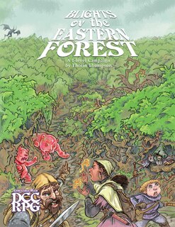 Front cover_Blights of the Eastern Forest (DCC RPG)