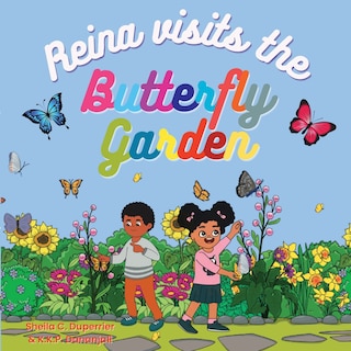 Front cover_Reina Visits the Butterfly Garden