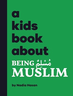 Couverture_A Kids Book About Being Muslim