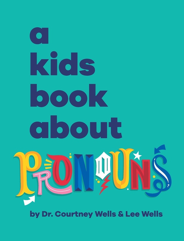 Front cover_A Kids Book About Pronouns