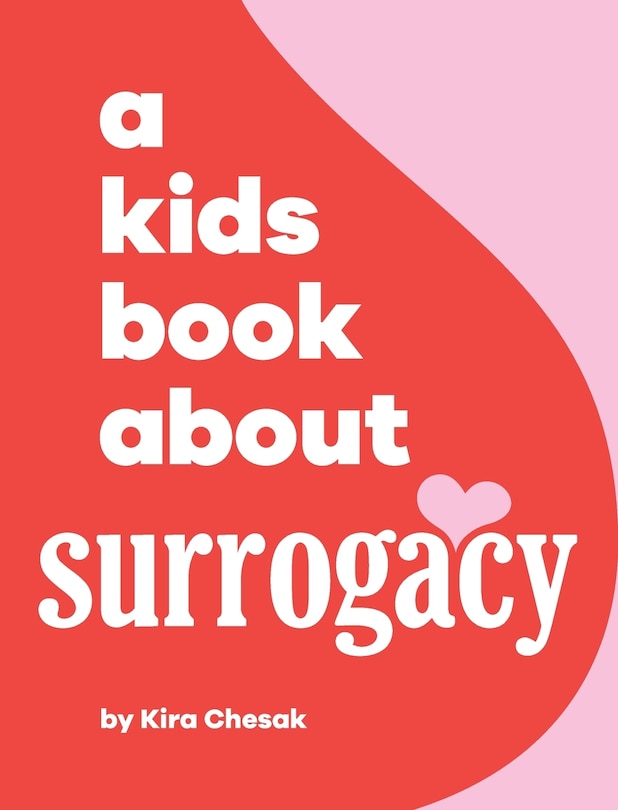 Front cover_A Kids Book About Surrogacy