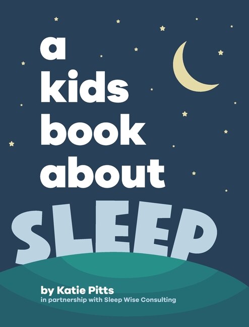Front cover_A Kids Book About Sleep