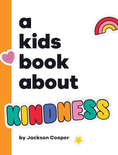 Couverture_A Kids Book About Kindness