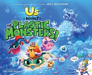 Front cover_Us Against The Plastic Monsters!