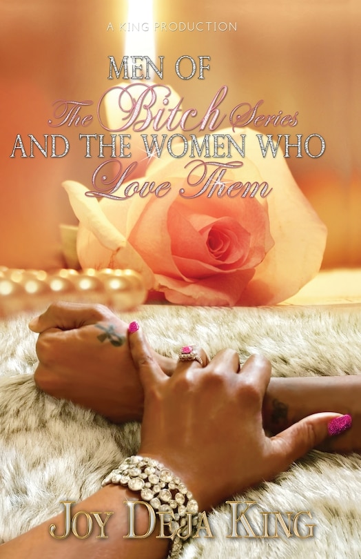 Front cover_Men Of The Bitch Series And The Women Who Love Them