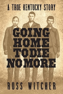 Front cover_Going Home to Die No More