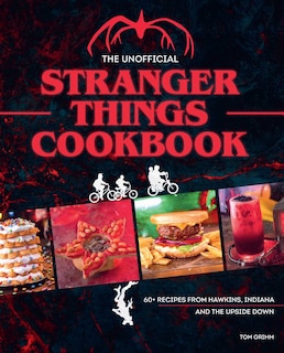 Front cover_The Unofficial Stranger Things Cookbook