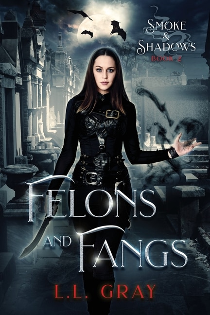 Front cover_Felons and Fangs