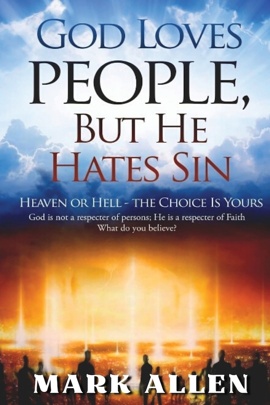 Front cover_God Loves People, but He Hates Sin