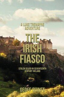 Front cover_The Irish Fiasco