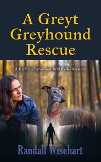 Front cover_A Greyt Greyhound Rescue
