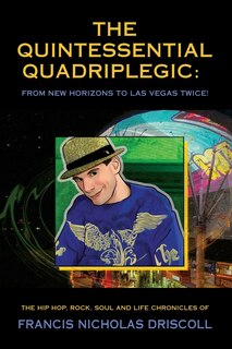 Front cover_The Quintessential Quadriplegic