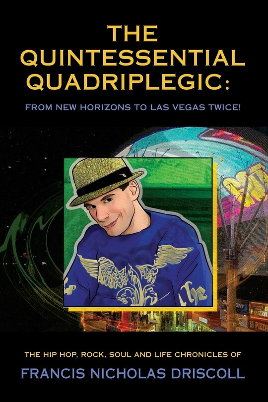 Front cover_The Quintessential Quadriplegic
