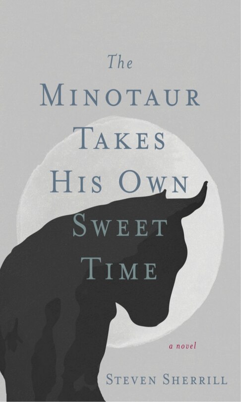 Front cover_The Minotaur Takes His Own Sweet Time