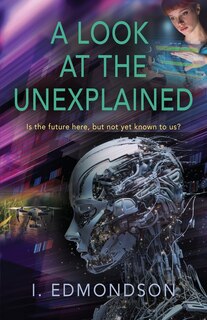 Front cover_A Look at the Unexplained