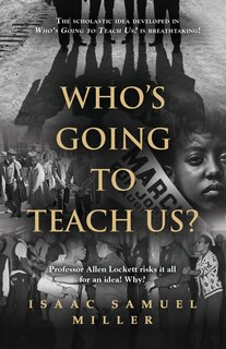 Front cover_Who's Going to Teach Us?
