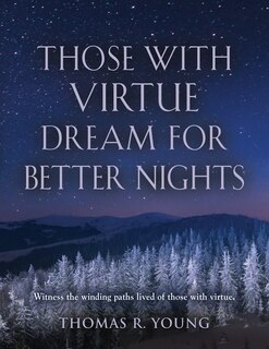 Front cover_Those With Virtue Dream For Better Nights