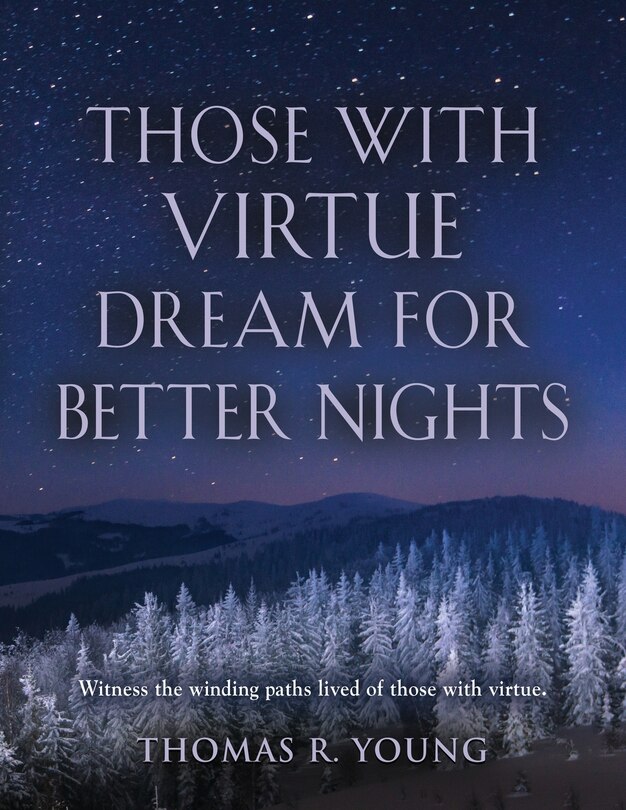 Front cover_Those With Virtue Dream For Better Nights