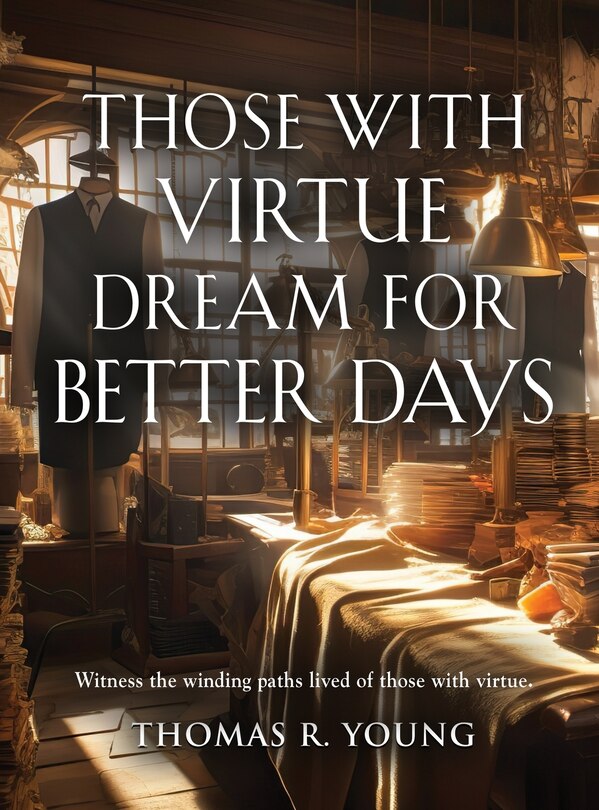 Couverture_Those With Virtue Dream For Better Days