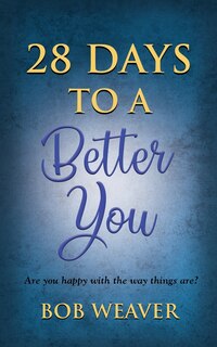 Front cover_28 Days to a Better You