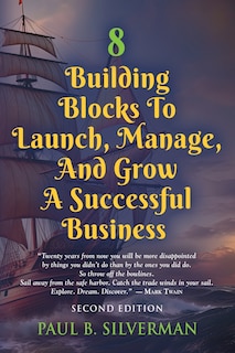Couverture_8 Building Blocks To Launch, Manage, And Grow A Successful Business - Second Edition