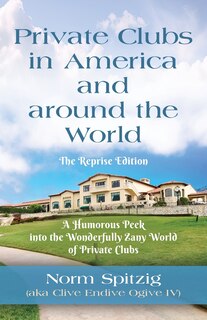 Couverture_Private Clubs in America and around the World