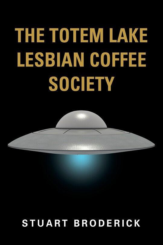 Front cover_The Totem Lake Lesbian Coffee Society