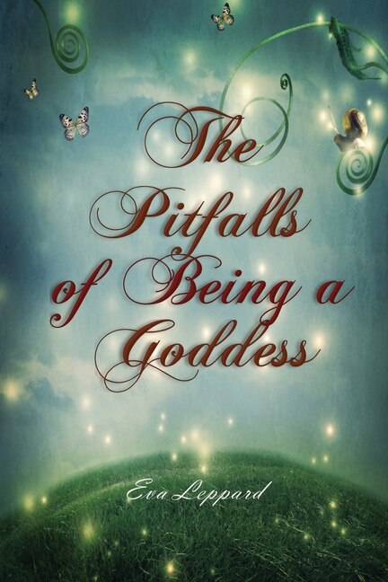 Front cover_The Pitfalls of Being a Goddess