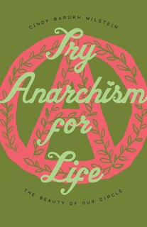 Front cover_Try Anarchism for Life