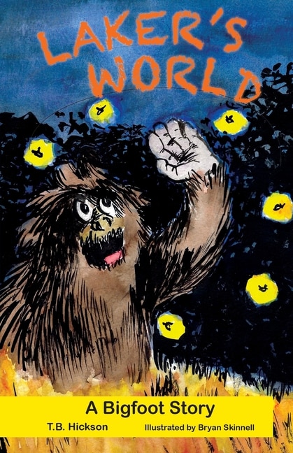 Front cover_Laker's World, A Bigfoot Story