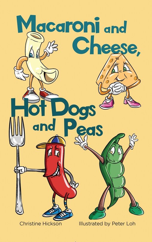 Couverture_Macaroni and Cheese, Hot Dogs and Peas