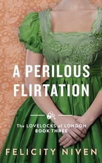 Front cover_A Perilous Flirtation