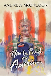 Front cover_How to Paint an American