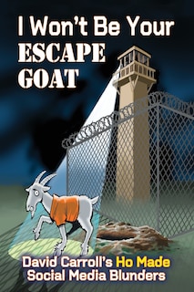 Couverture_I Won't Be Your ESCAPE GOAT