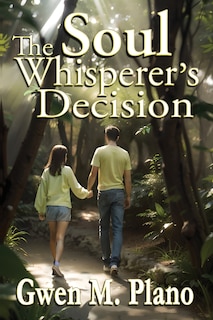 Couverture_The Soul Whisperer's Decision