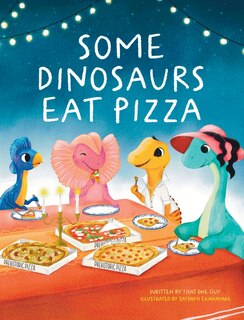 Front cover_Some Dinosaurs Eat Pizza