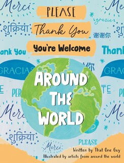 Front cover_Please, Thank You, You're Welcome Around the World