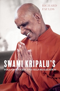 Front cover_Swami Kripalu's Yoga of Success and Self-Realization