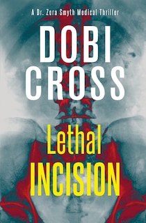 Front cover_Lethal Incision