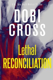Front cover_Lethal Reconciliation