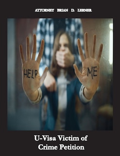 Couverture_U Visa Victim for Crime Petition