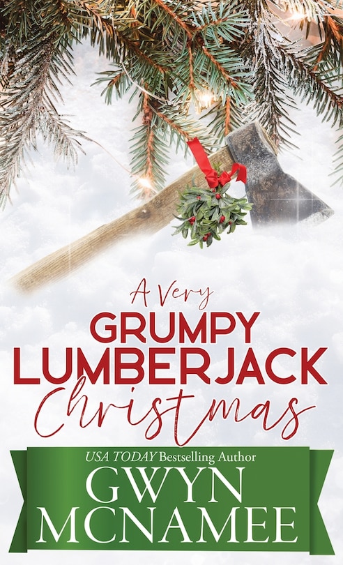 Front cover_A Very Grumpy Lumberjack Christmas