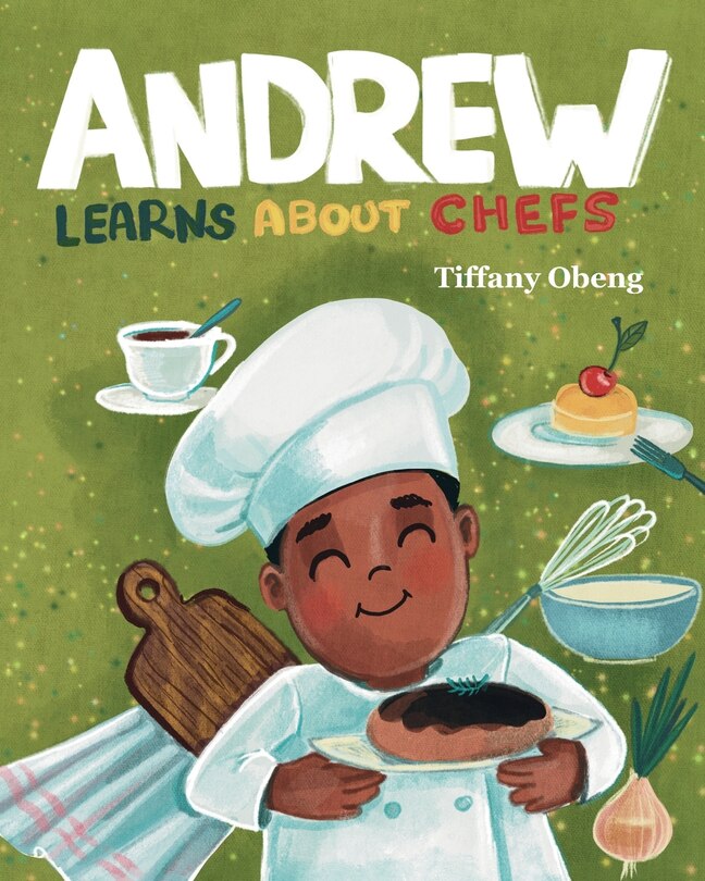 Couverture_Andrew Learns about Chefs