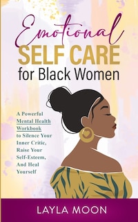 Front cover_Emotional Self Care for Black Women