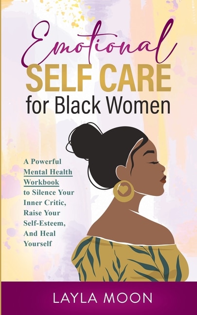 Front cover_Emotional Self Care for Black Women