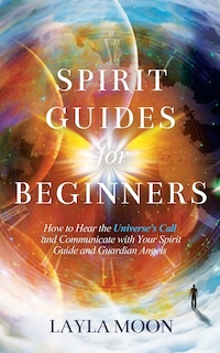 Couverture_Spirit Guides for Beginners