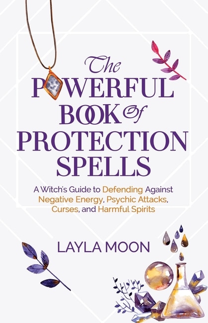 Front cover_The Powerful Book of Protection Spells