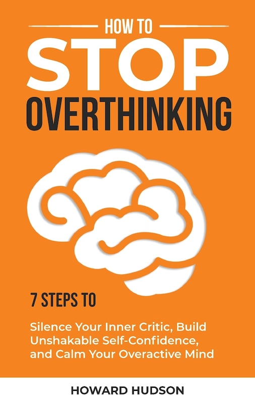 Front cover_How to Stop Overthinking