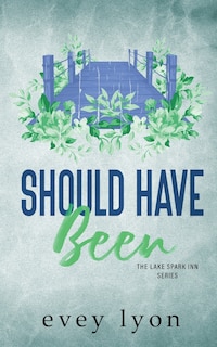 Front cover_Should Have Been