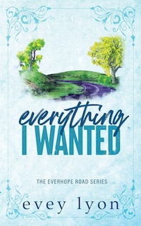 Front cover_Everything I Wanted